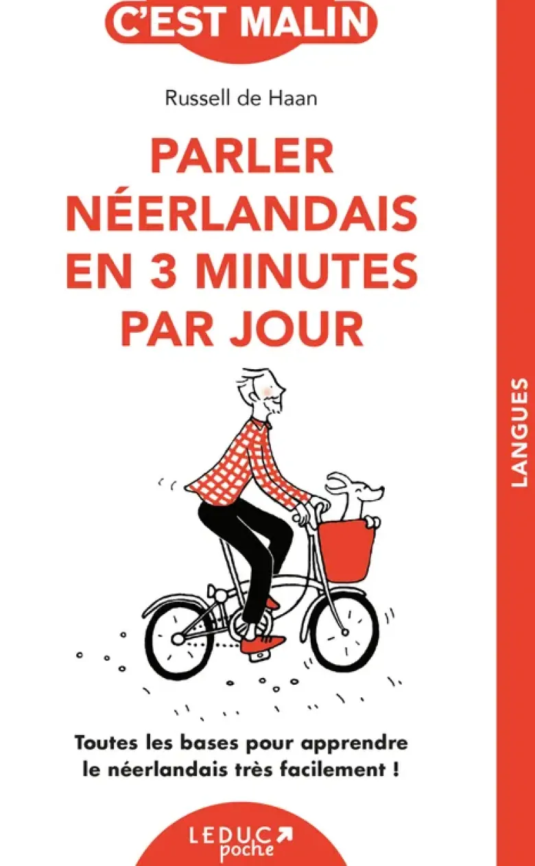 Parler néerlandais en 3 minutes par jour
