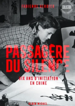 Passagère du silence (Collector - Version enrichie - Images inédites - Edition 2025)