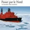 Passer par le Nord