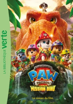 Paw patrol, la Pat'patrouillePAW Patrol - La Pat' Patrouille, le film : Mission Dino - Le roman du film