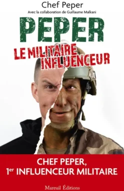 Peper, le militaire influenceur