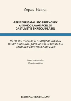 Petit dictionnaire français-breton d'expressions populaires recueillies dans des écrits classiques