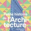 Petite histoire de l'Architecture