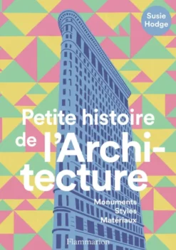 Petite histoire de l'Architecture
