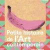 Petite histoire de l'art contemporain
