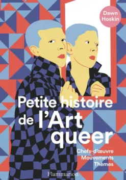 Petite histoire de l'art queer