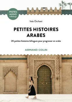 Petites histoires arabes