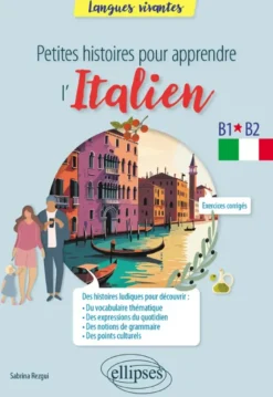 Petites histoires pour apprendre l'italien