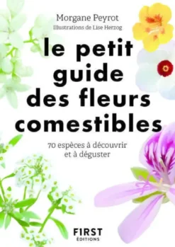 Petit guide des fleurs comestibles