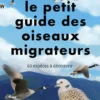 Petit Guide d'observation des oiseaux migrateurs