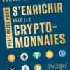 Petit guide pour s'enrichir avec les cryptomonnaies