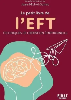 Petit livre de - L'EFT, 2e éd