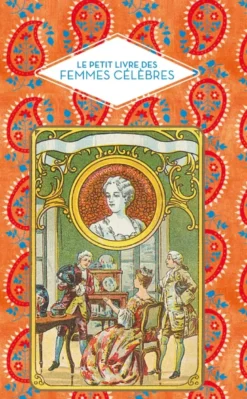 Petit livre des femmes célèbres