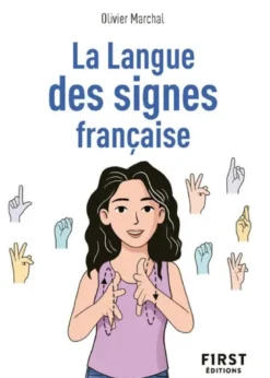 Petit livre La Langue des signes française