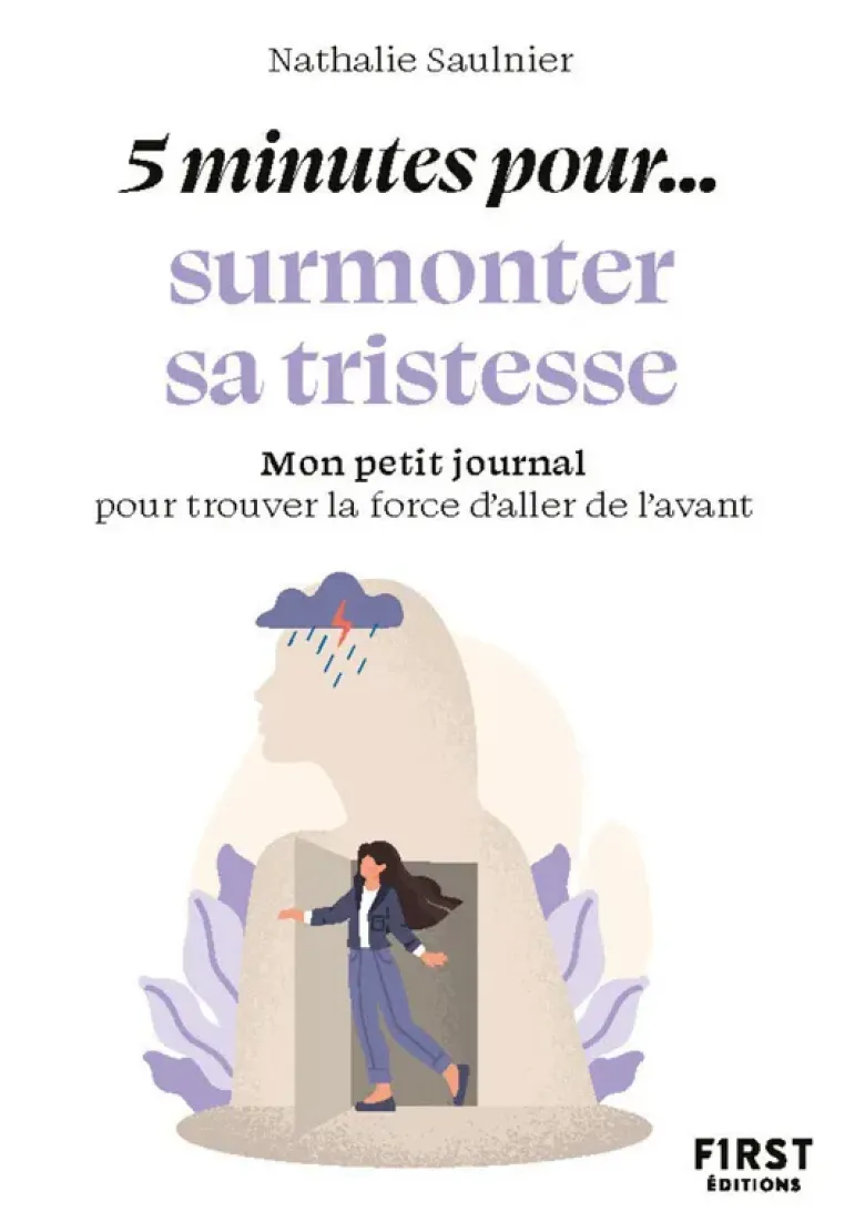 Petit livre - 5 minutes... pour surmonter sa tristesse
