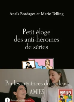 Petit éloge des anti-héroïnes de séries