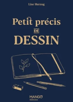 Petit précis de dessin