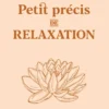 Petit précis de relaxation