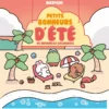 Petits bonheurs d'été - 40 adorables coloriages
