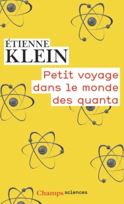 Petit voyage dans le monde des quanta