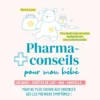 Pharmaconseils pour mon bébé