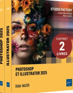 Photoshop et Illustrator 2025 - Coffret de deux livres