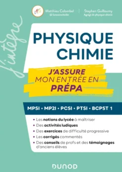 Physique-Chimie, J'assure mon entrée en prépa