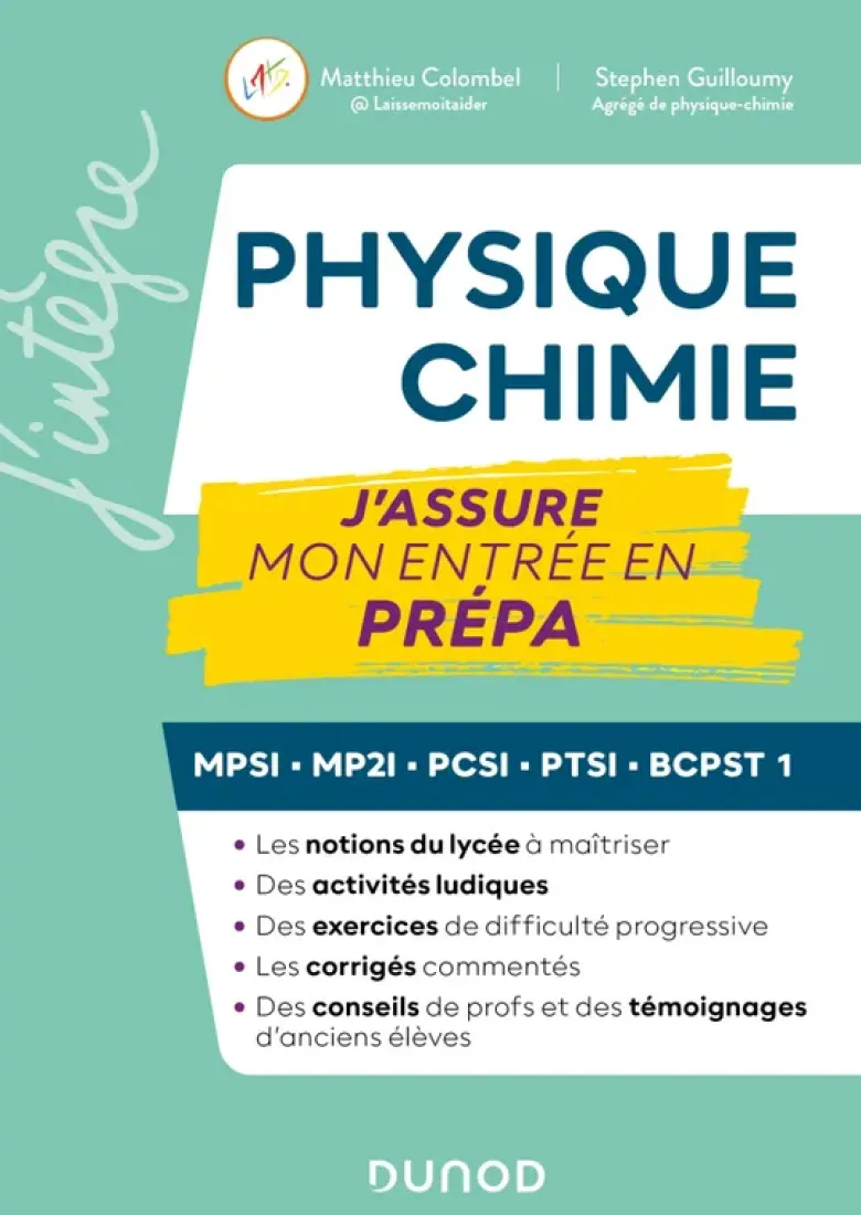 Physique-Chimie, J'assure mon entrée en prépa
