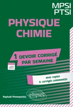 Physique-Chimie. MPSI/PTSI