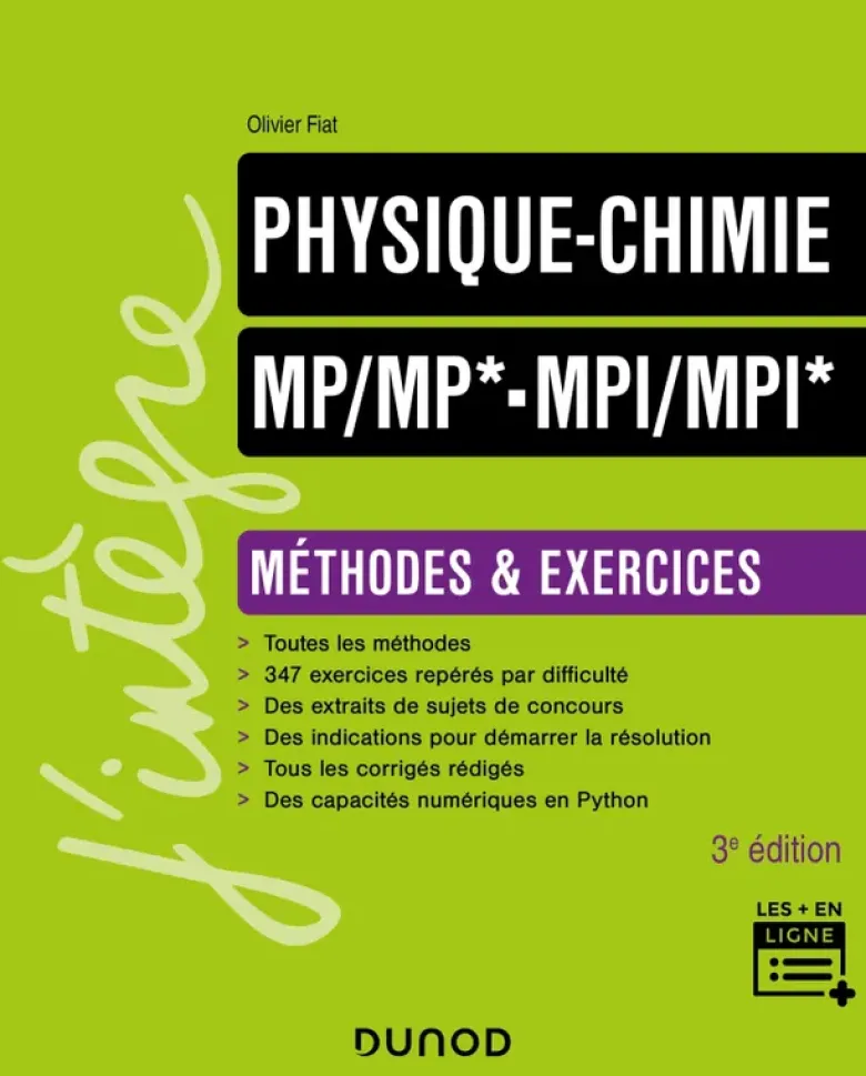 Physique-Chimie Méthodes et exercices MP/MP*-MPI/MPI* - 3e éd.