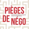 Pièges de négo