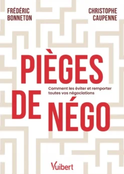 Pièges de négo