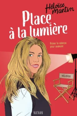 Place à la lumière - Briser le silence pour avancer