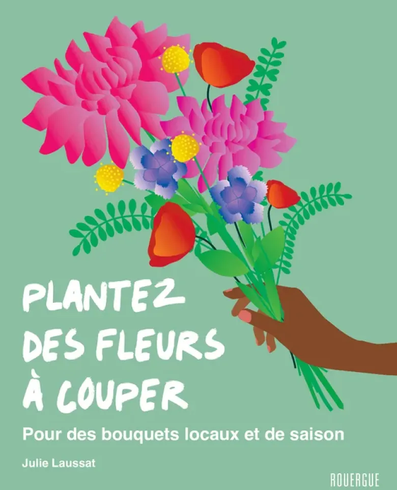Plantez des fleurs à couper