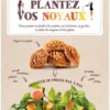Plantez vos noyaux !