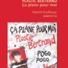 Plastic Bertrand - Ça plane pour moi