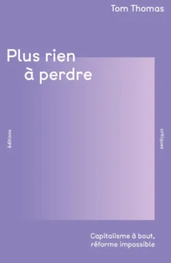 Plus rien à perdre