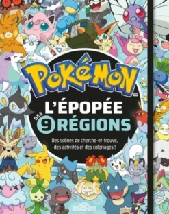 Pokémon - L'Épopée des neuf régions