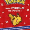 Pokémon - Mes pixels de poche