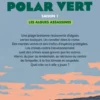 Polar vert - Tome 1