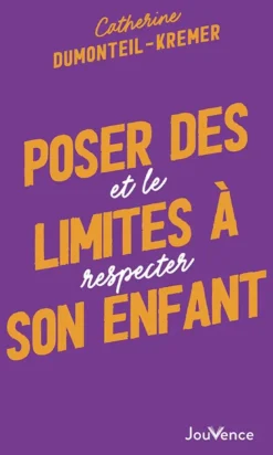 Poser des limites à son enfant