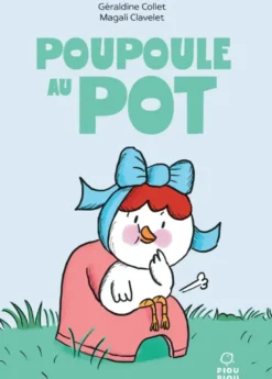 Poupoule au pot