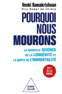 Pourquoi nous mourons