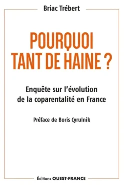 Pourquoi tant de haine ?