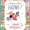 Pourquoi tu boudes, Eugénie ?
