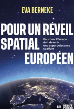 Pour un réveil spatial européen