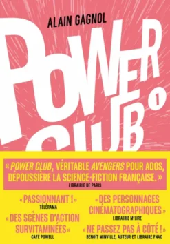 Power Club - Tome 01 L'apprentissage