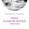 Précis d'analyse filmique - 6e éd.