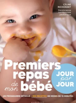 Premiers repas de mon bébé - Jour par jour