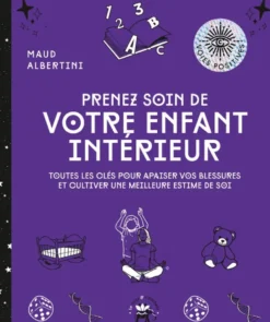 Prenez soin de votre enfant intérieur
